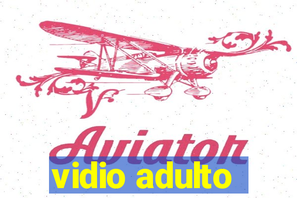 vidio adulto